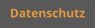 Datenschutz